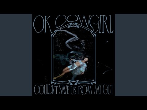 Nighttime Thinking - Ok Cowgirl