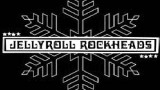 Jellyroll Rockheads - No Skate, No Thrash