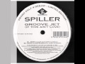 Spiller-Groovejet (original mix) 