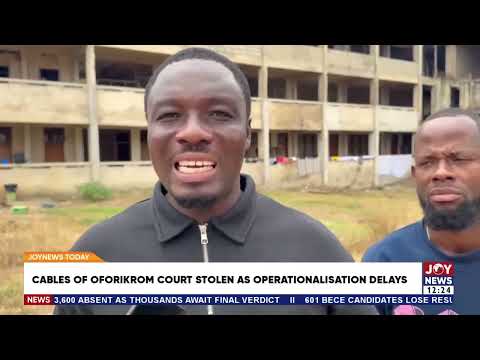 Cables of Oforikrom court stolen as operationalisation delays