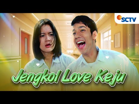 FULL FTV SCTV Jengkol Love Keju | Fauzan Nasrul dan Dhea Annisa 