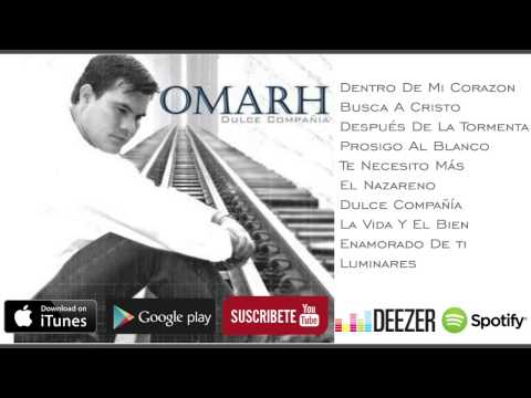 Omar Herrera (Omarh) Dulce Compañía  - Disco Completo