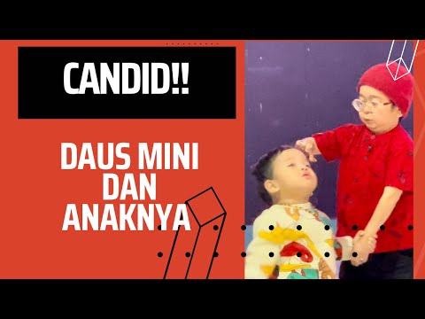 CANDID Daus Mini yang sayang anak