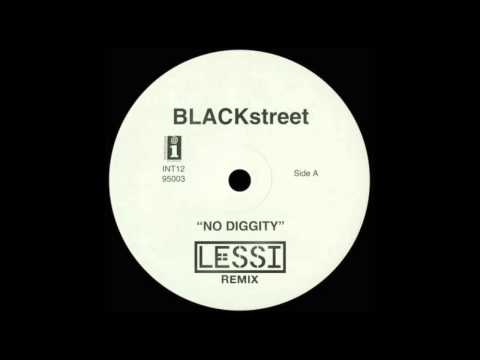 Blackstreet - No Diggity (Lessi Remix)