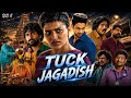 Tuck Jagadish Full Movie Hindi Dubbed 2026 Nani Aishwarya Rajesh Jagadish Babu Explain Video