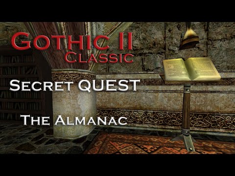 Gothic 2 Classic - The Almanac - Secret Quest - Chapter 5