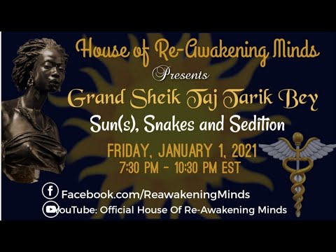 Grand Sheik Taj Tarik Bey - Sun(s), Snakes and Sedition