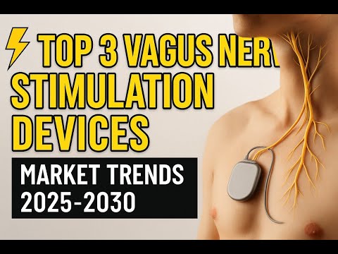 ⚡𝗧𝗢𝗣 𝟯 𝗩𝗔𝗚𝗨𝗦 𝗡𝗘𝗥𝗩𝗘 𝗦𝗧𝗜𝗠𝗨𝗟𝗔𝗧𝗜𝗢𝗡 𝗗𝗘𝗩𝗜𝗖𝗘𝗦 | 𝗠𝗔𝗥𝗞𝗘𝗧 𝗧𝗥𝗘𝗡𝗗𝗦 𝟮𝟬𝟮𝟱-𝟮𝟬𝟯𝟬