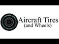 All About Aircraft Tires Wheels Training Sample
