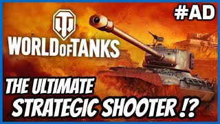 The Story of WORLD OF TANKS -  A look at the Ultimate Strategic Shooter !?