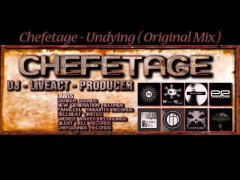 Chefetage -  Undying ( Original Mix )