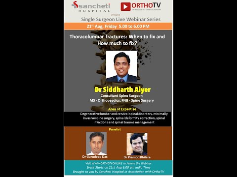Chennai Ortho Spine Society Presents Webinar on Thoracolumbar Spine Injuries Part 1