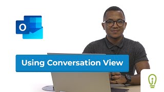 How to Use Conversation View in Outlook