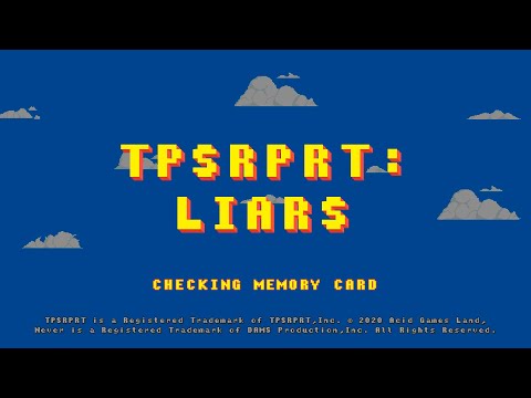 TPSRPRT - LIARS