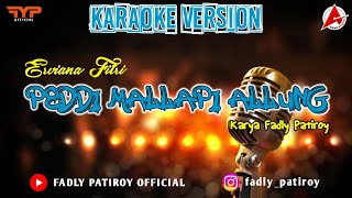 Download lagu KARAOKE PEDDI MALLAPI ALLUNG || NADA COWOK #lagubugis #bugisviral #fyp mp3