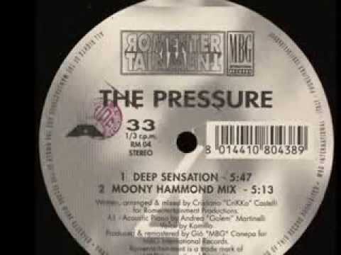 Romentertainment - The Pressure (Deep Sensation)