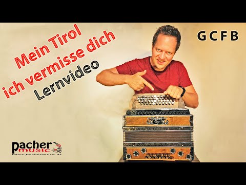 Lernvideoausschnitt - Mein Tirol ich vermisse dich - Steirische Harmonika