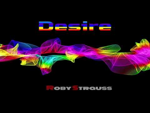 Roby Strauss - Desire radio