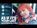 BLACKPINK AS IF IT S YOUR LAST Line Distribution Lyrics Color Coded PATREON REQUESTED
