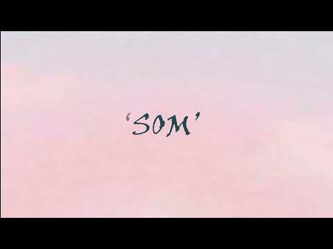 SOM - Dixon ft. Mamai