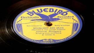 Moonlight And Skies - Jimmie Rodgers (Bluebird)