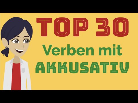 Top 30 Accusative Verbs | The 30 most important German Verbs with Accusative | Learn German