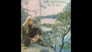 Joni Mitchell - For the Roses