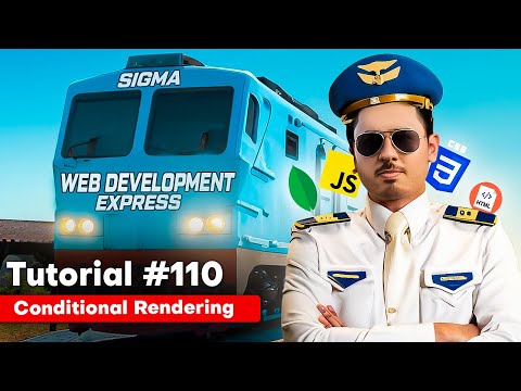 Conditional Rendering & Rendering Lists in React | Sigma Web Development Course - Tutorial #110