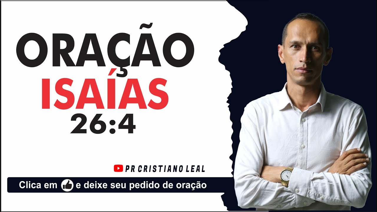 ISAÍAS 26:4 ORAÇÃO DO DIA