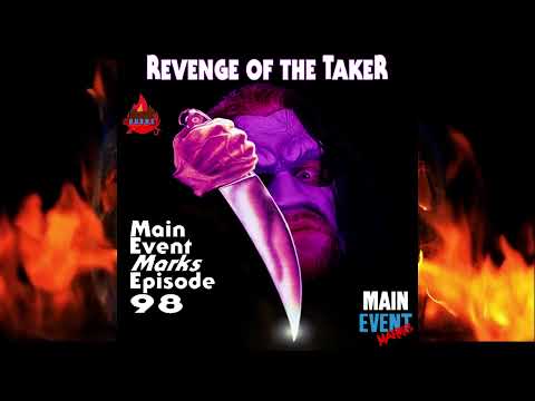 Episode 98: WWF In Your House 14 - Revenge of the 'Taker