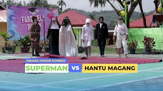 Download lagu Drama Horor Komedi (Superman VS Hantu Magang) mp3
