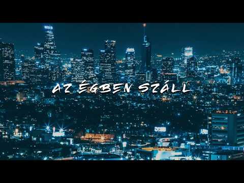 Kandia Street Feat Kenya - Az Égben Száll ( Lyrics Video )