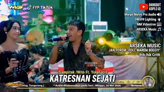 Download lagu SAMPITAK /WITO FT. YOLAN ICIS - KATRESNAN SEJATI - ARSEKA MUSIC SRAGEN | Kata kata Hari Ini Wo!!! mp3