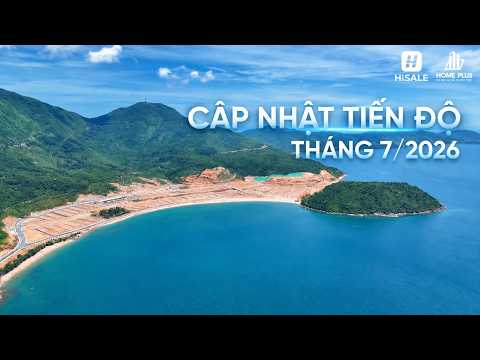 CẬP NHẬT TIẾN ĐỘ T7/2026