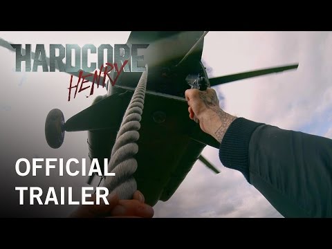 Hardcore Henry (2016) Official Trailer