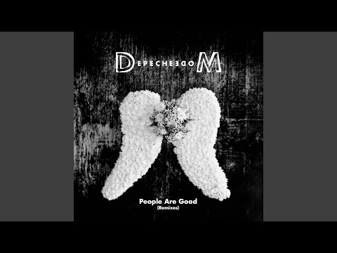 Video thumbnail for People Are Good (Depeche Mode v SiGNL - The Good People’s Mix)