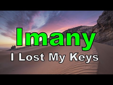 I Lost My Keys - Imany