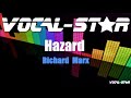 Richard Marx - Hazard (Karaoke Version) with Lyrics HD Vocal-Star Karaoke
