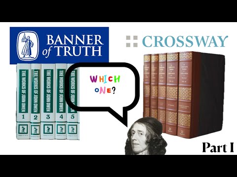 345. Theology Mukbang Presents the Banner versus Crossway — The Owen Showdown (Part 1).