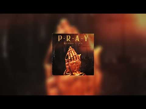 Watsebha feat. YSTN - Pray (Official Audio)