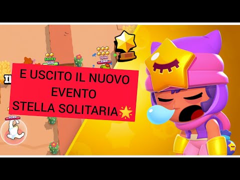 FINALMENTE E RITORNATO L'EVENTO STELLA 🌟 SOLITARIA⚔️ BRAWL STARS ITA
