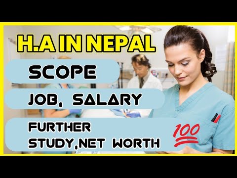 HA | General Medicine I HA scope fee structure, salary,job in Nepali