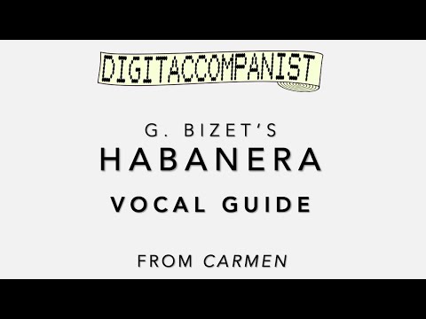 Habanera (Vocal Guide) – Digital Accompaniment