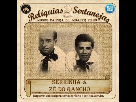 O Florejar Do Sertão - Serrinha e Zé do Rancho