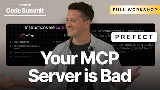 Your MCP Server is Bad (and you should feel bad) - Jeremiah Lowin, Prefect
