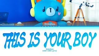 Download lagu PERMPOON 'This Is Your Boy' Lyrics [Color Coded Lyrics] mp3