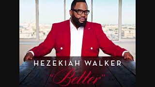 10 No Time to Waste   Hezekiah Walker
