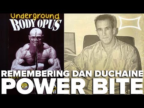 Remembering Dan Duchaine | Power Bite