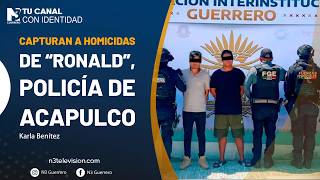Capturan a homicidas de “Ronald”, policía de Acapulco