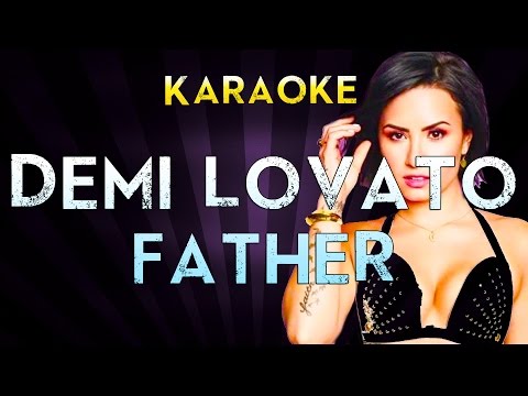 Father Demi Lovato Escrita Como Se Canta Letra E Traducao De Musica Ingles Facil Father Demi Lovato Escrita Como Se Canta Letra E Traducao De Musica Ingles Facil
